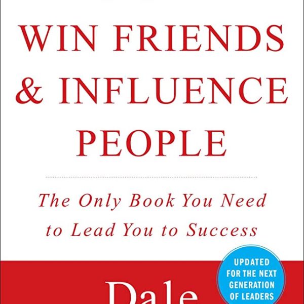 How to Win Friends & Influence People by Dale Carnegie is a timeless classic and one of the most influential self-help books of all time